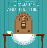 Ad for The Old Lady and the Thief by Gian Carlo Menotti