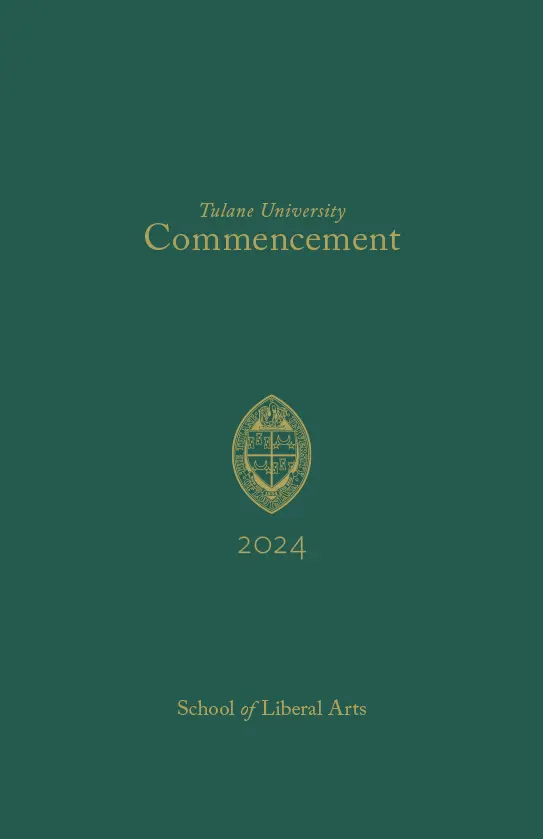 Tulane University School of Liberal Arts Program 2024