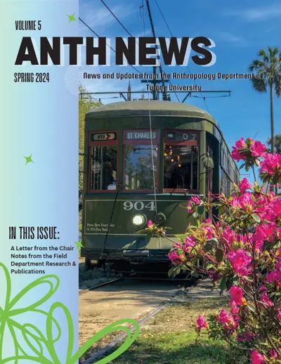 Anthropology Newsletter, Volume 5 Spring 2024