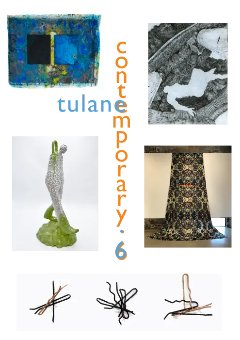 tulane contemporary.6 images, clockwise from top left: Jennings, Collier, Cole, Devezin, DePauw