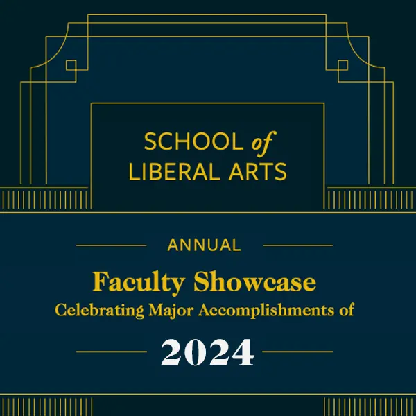 2024 Faculty Showcase for the School of Liberal Arts at Tulane University