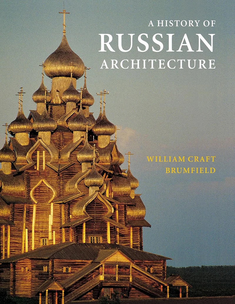 William Craft Brumfield, A History of Russian Architecture