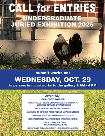 Flyer for Newcomb Art Department's Undergraduate Juried Exhibition 2025