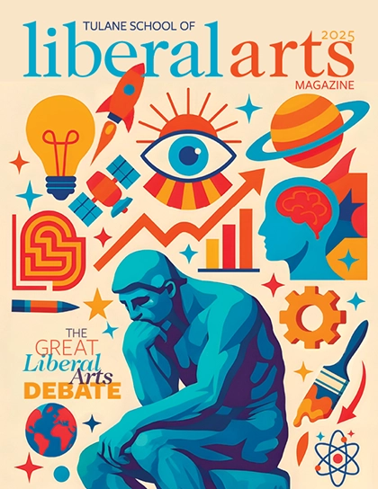 Tulane School of Liberal Arts Magazine