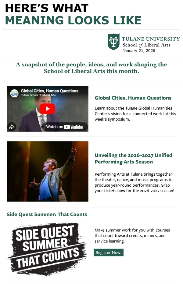 Tulane SLA January 2026 Newsletter. Here’s What Meaning Looks Like