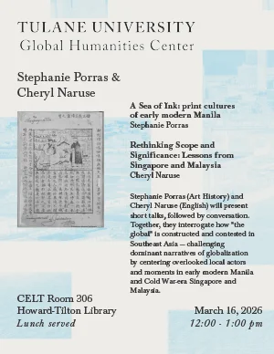 Flyer for the Tulane Global Humanities Center March 16 Event