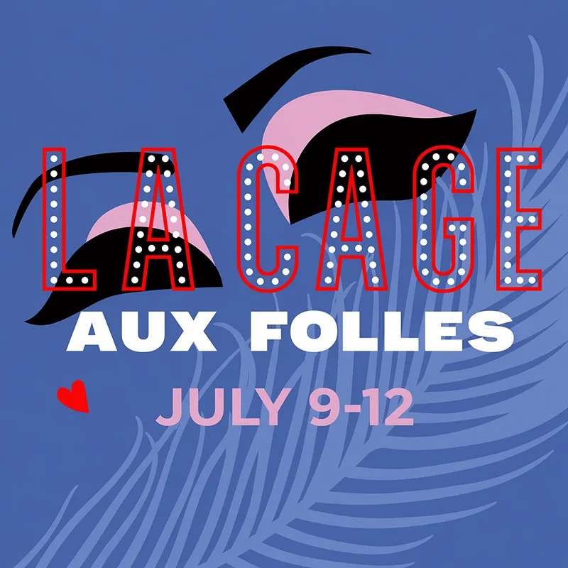 Tulane University Performing Arts presents La Cage aux Folles