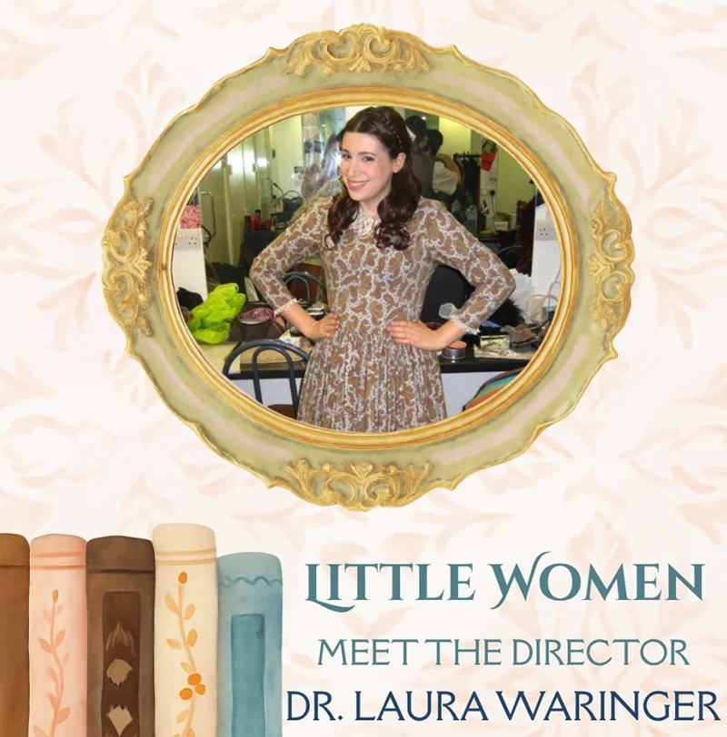 Professor Laura Waringer directed Tulane’s production of Little Women