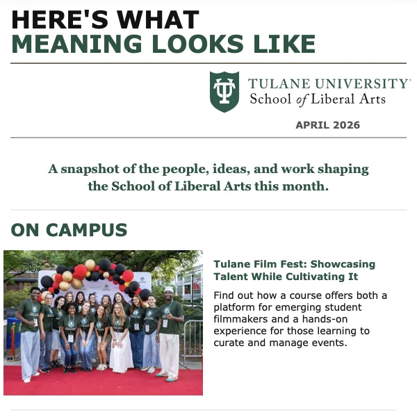 Tulane School of Liberal Arts Newsletter