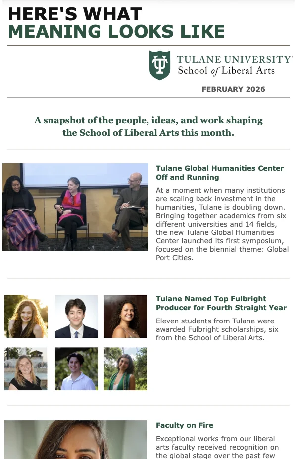 Tulane SLA February 2026 Newsletter. Here’s What Meaning Looks Like