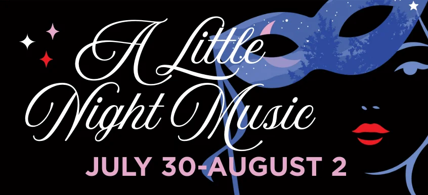 Summer Lyric Theatre at Tulane Presents A Little Night Music