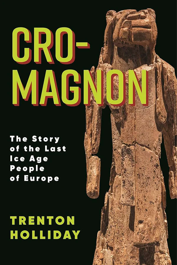 Book Cover for Cro-Magnon: The Story of the Last Ice Age People of Europe