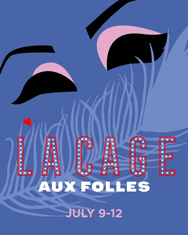 Summer Lyric Theatre presents 'La Cage Aux Folles,' dates July 9-12