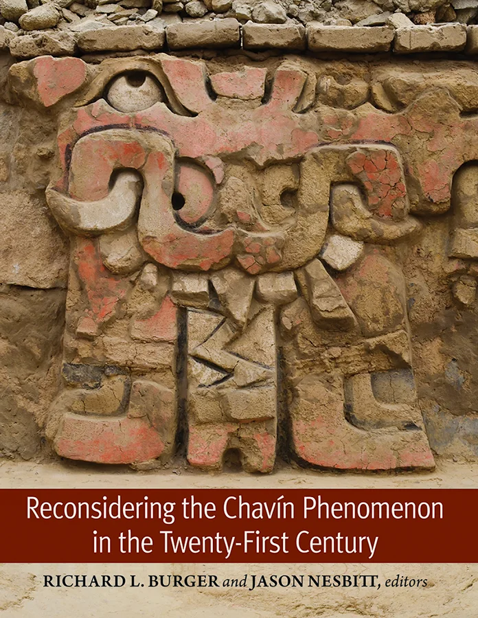 Book Cover for Reconsidering the Chavín Phenomenon in the Twenty-First Century