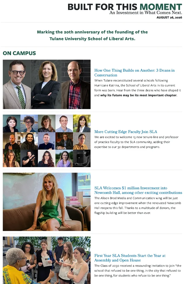 Tulane SLA August 2026 Newsletter. Built for This Moment