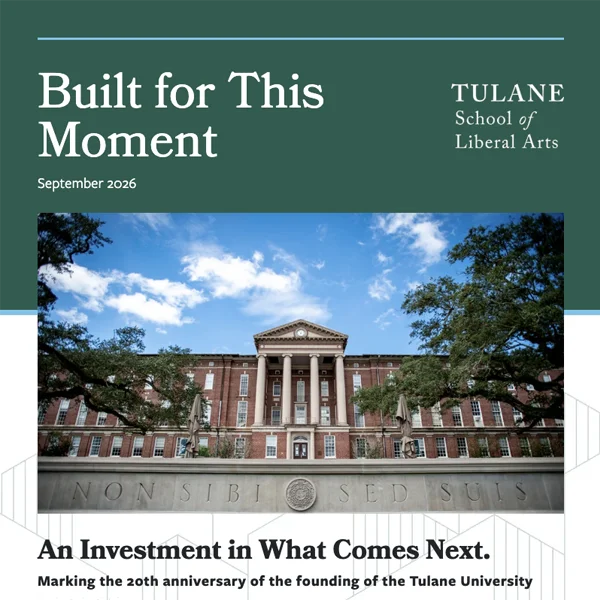 Tulane School of Liberal Arts Newsletter