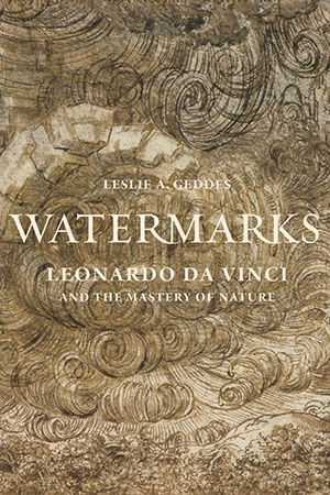 Book Cover, Leonardo da Vinci and the Mastery of Nature
