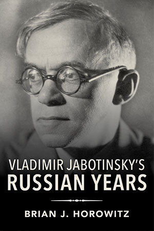 Book Cover, Vladimir Jabotinsky's Russian Years, 1900-1925