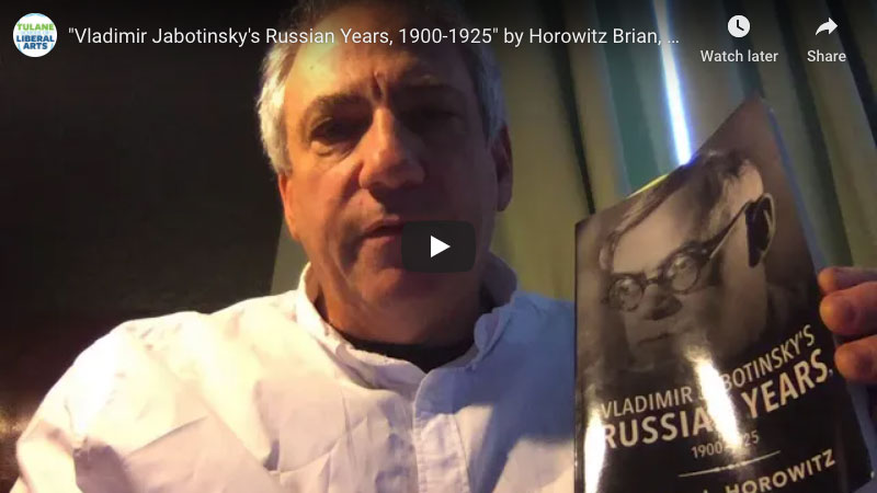 Brian J. Horowitz 	Jewish Studies	Vladimir Jabotinsky's Russian Years, 1900-1925