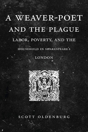 Book Cover, A Weaver-Poet and the Plague