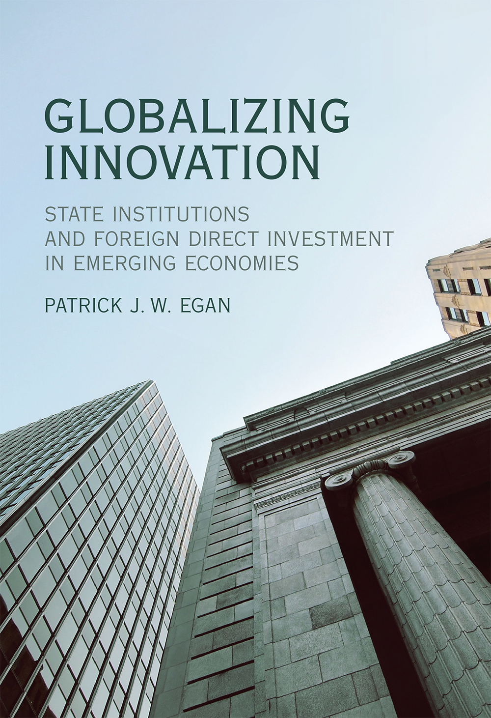 Patrick Egan Globalizing Innovation
