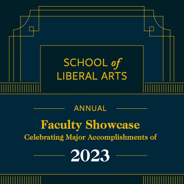 20232 Faculty Showcase for the School of Liberal Arts at Tulane University