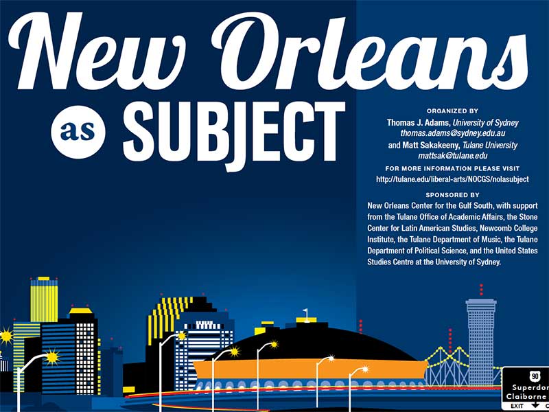 New Orleans as Subject: Beyond Authenticity and Exceptionalism