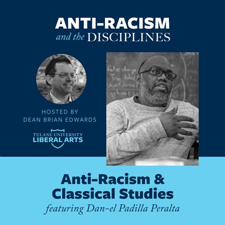 Anti-Racism and Philosophy at Tulane University School of Liberal Arts