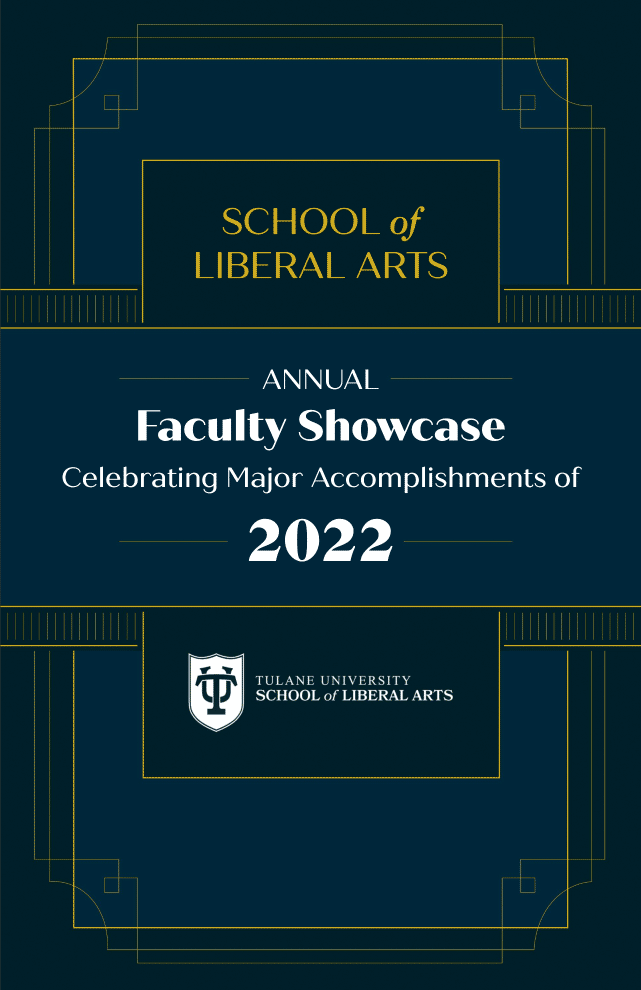  2022 Faculty Showcase Reception for the School of Liberal Arts at Tulane University