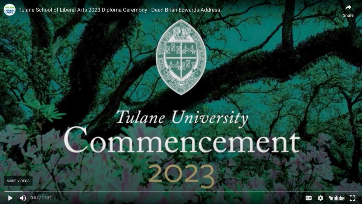 Tulane School of Liberal Arts 2023 Commencement Video