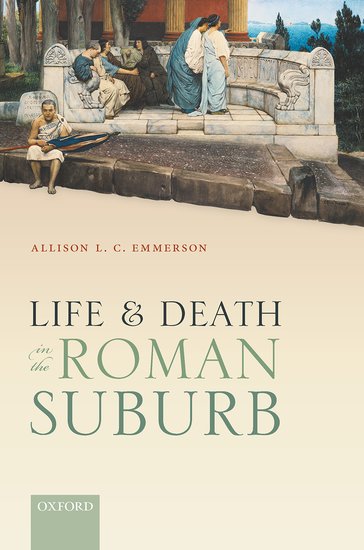  Book Cover for Life and Death in the Roman Suburb