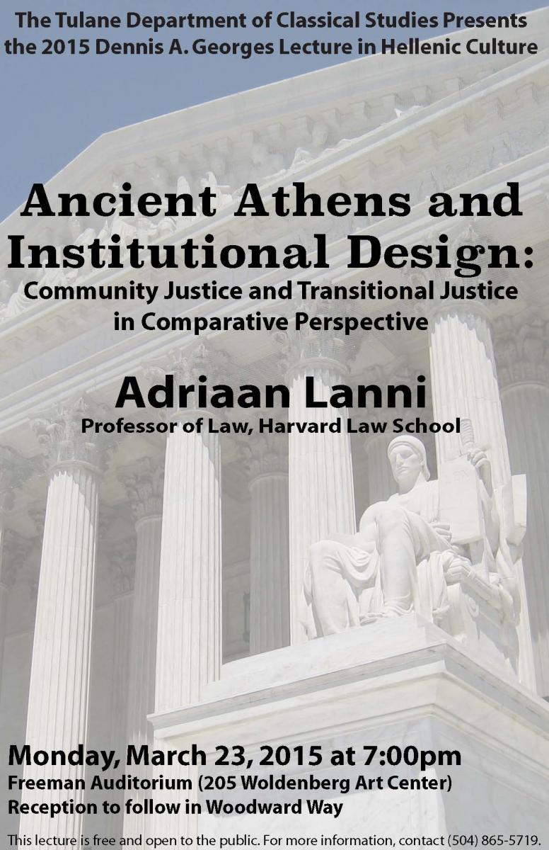 Flyer for the 2015 Georges Lecture: Ancient Athens and Institutional Design