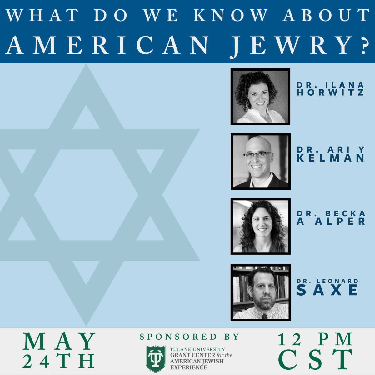What do we know about American Jewry? May 24, 2021 12:00 PM CST