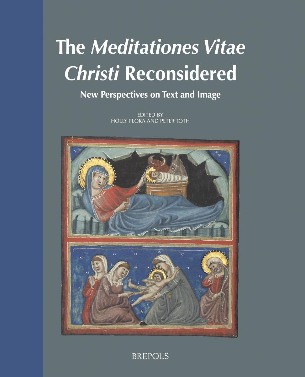 bookcover The Meditationes Vitae Christi Reconsidered