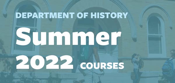 Department of History Summer Courses