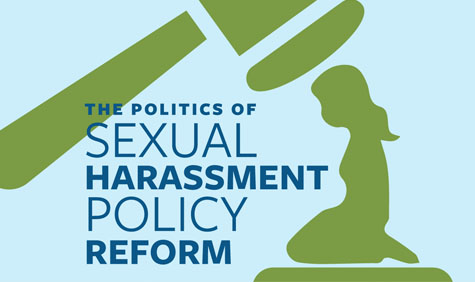graphic, "The Politics of Sexual Harassment Policy Reform"