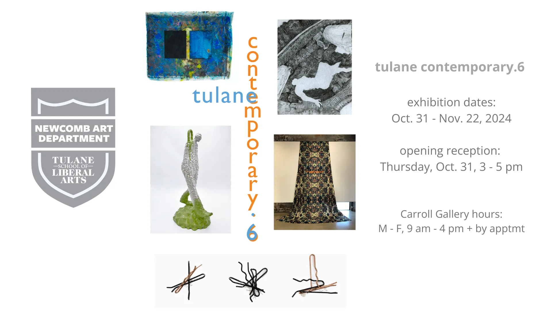 tulane contemporary 6 exhibition flyer